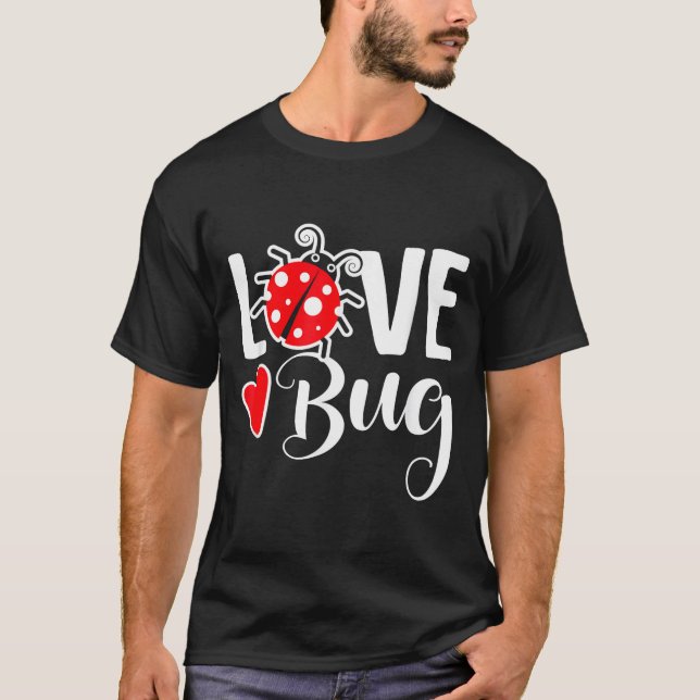 Love Bug Cute Valentine's Day Party Ladybug  T-Shirt (Front)