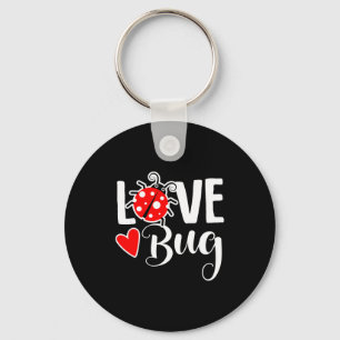 Love Bug Cute Valentines Day Party Ladybug T Shirt Key Ring