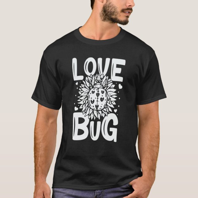 Love Bug Valentine's Day Insect Nature Date Night  T-Shirt (Front)