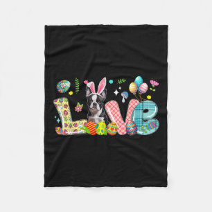 Love Bunny Boston Terrier Easter Day Hunting Eggs Fleece Blanket