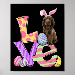Love Bunny Sus Spaniel Dog Easter Eggs Easter Day Poster