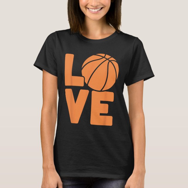 Love Bysketbyll  T-Shirt (Front)