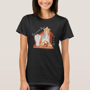 Love Came Down T-Shirt