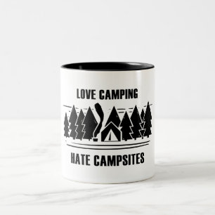 Love Camping, Hate Campsites Two-Tone Coffee Mug
