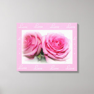 Love Canvas Wrap with Pink Roses Print
