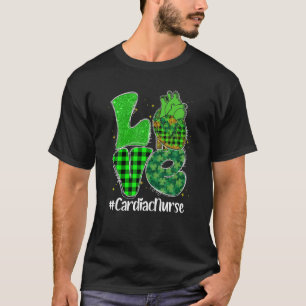 Love Cardiac Nurse Nursing Shamrocks Happy St T-Shirt