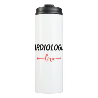 Love cardiologist thermal tumbler