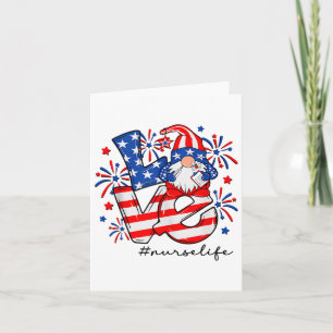 Love Caregiver Life Nurse Gnome American Flag 4th  Card