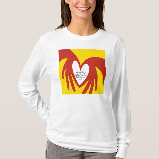 Love Casts Out Fear - Patch w/back message T-Shirt (Front)