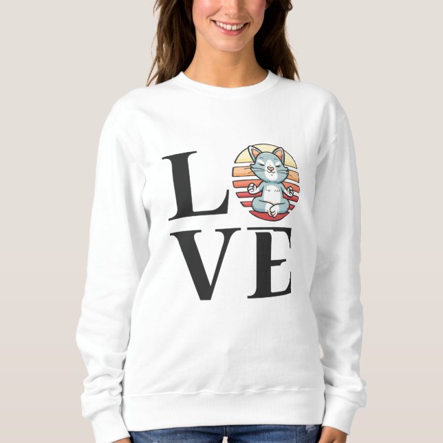 Love cats and meditation sweatshirt (Front)