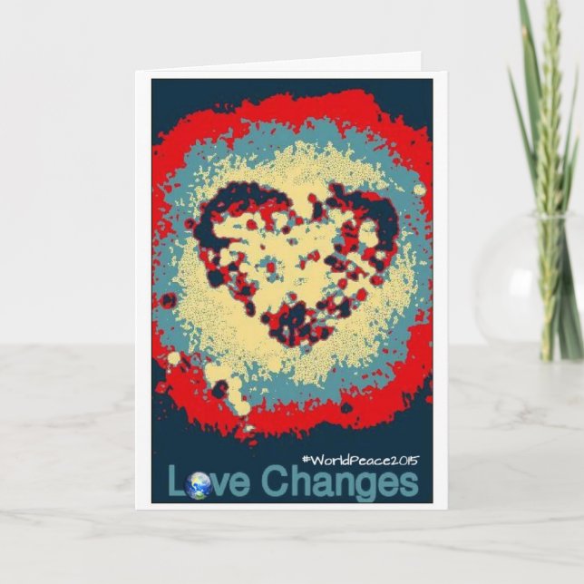 Love Changes 2015 Card (Front)