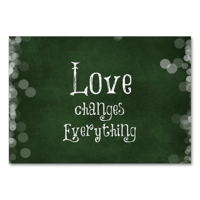 Love Changes Everything Quote Table Number (Front)