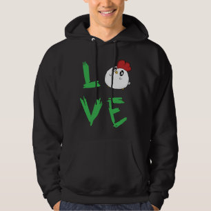 Love chicken   hoodie