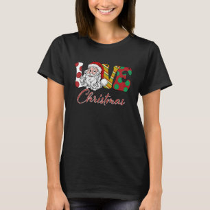 Love Christmas Merry Christmas  Santa Claus Deer W T-Shirt