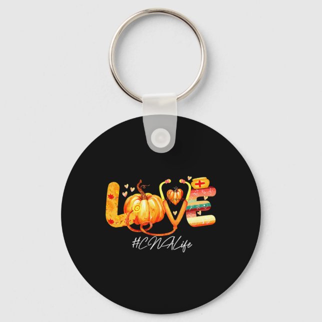 Love Cna Life Pumpkin Fall Autumn Thanksgiving Nur Key Ring (Front)