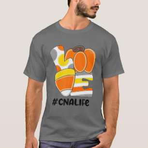 Love CNA Life RN LPN CNA Candy Corn Pumpkin Hallow T-Shirt
