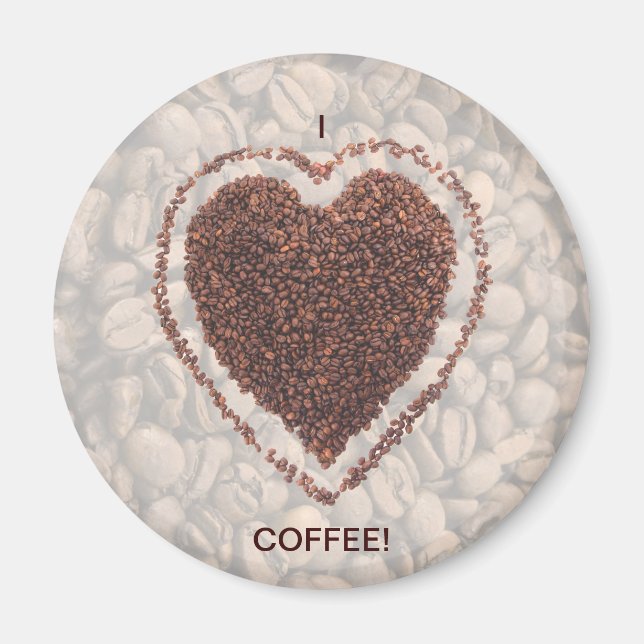 Love Coffee Magnet (Front)