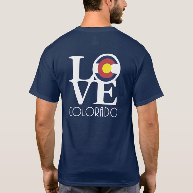 LOVE Colorado (back print) T-Shirt (Back)