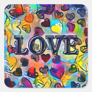 Love   Colourful Abstract Square Sticker