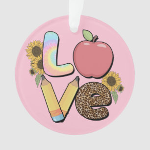 Love - Colourful Teacher Design with Apple & Penci Ornament
