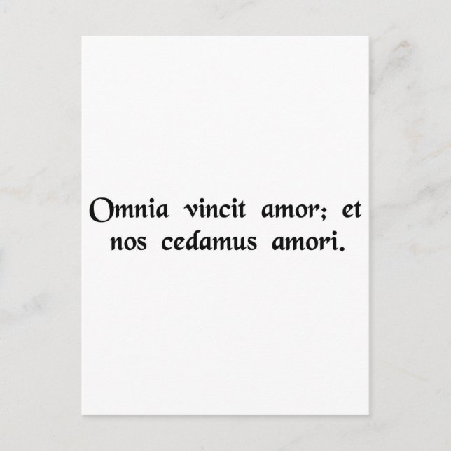 Love conquers all things; let us too surrender.... postcard (Front)