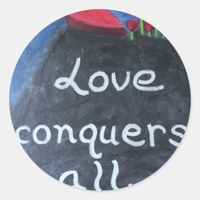 LOVE CONQUERS ALL Valentine Sticker (Front)