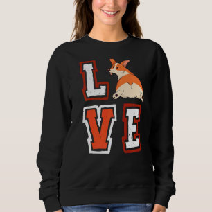 Love Corgi Animal Pup Puppy Pet Dog  Dog Owner Sweatshirt