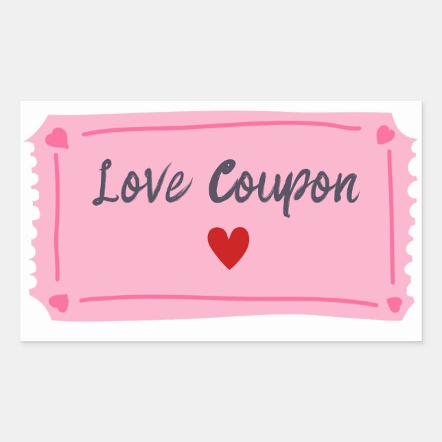 Love Coupon Valentines Day  Rectangular Sticker (Front)
