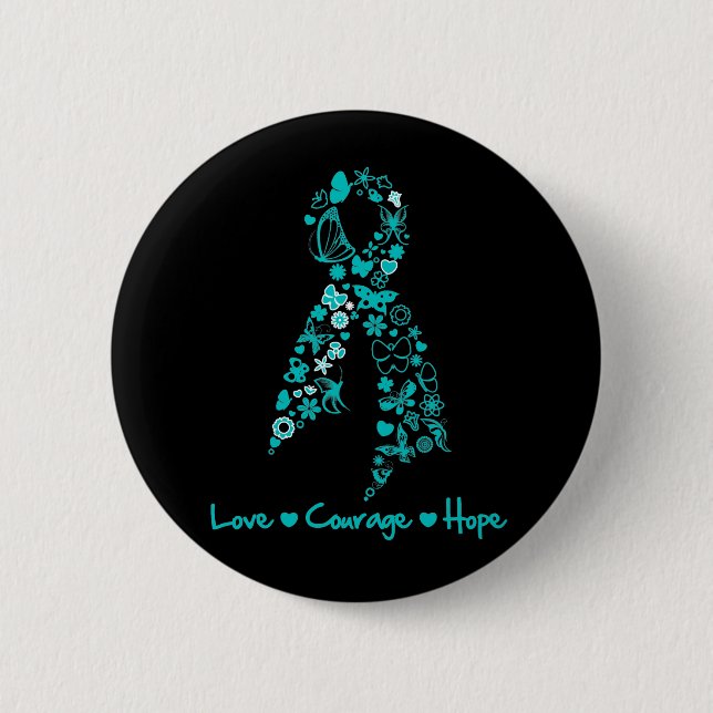 Love Courage Hope Butterfly -  Gynaecologic Cancer 6 Cm Round Badge (Front)