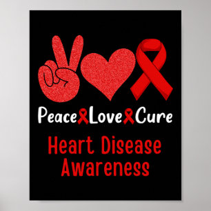 Love Cure Heart Disease Awareness Month Men Women  Poster