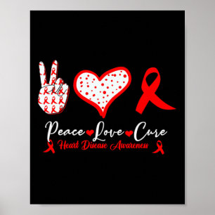 Love Cure Heart Disease Awareness Red Heart Ribbon Poster