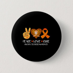 Love Cure Multiple Sclerosis Awareness Supporter K 6 Cm Round Badge