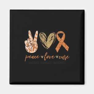 Love Cure Multiple Sclerosis Awareness Supporter  Magnet