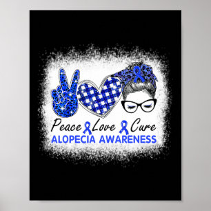 Love Cure Women Alopecia Awareness Poster