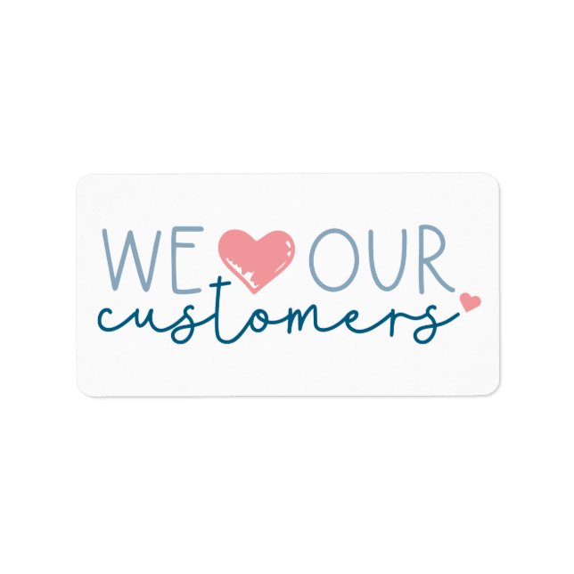 Love Customers Label (Front)