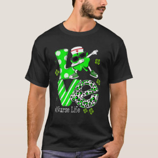Love Dabbing Shamrock Nursing Nurse Life St Patric T-Shirt