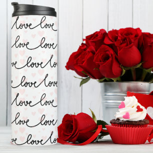 Love Decorative Script in Black, Pink & White Thermal Tumbler