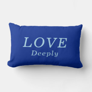 "LOVE Deeply" Cobalt & Blue Encouragement Lumbar Cushion
