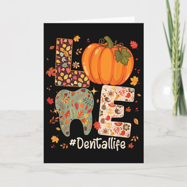 Love Dental Life Pumpkin Tooth Dentist Fall Thanks Card (Front)