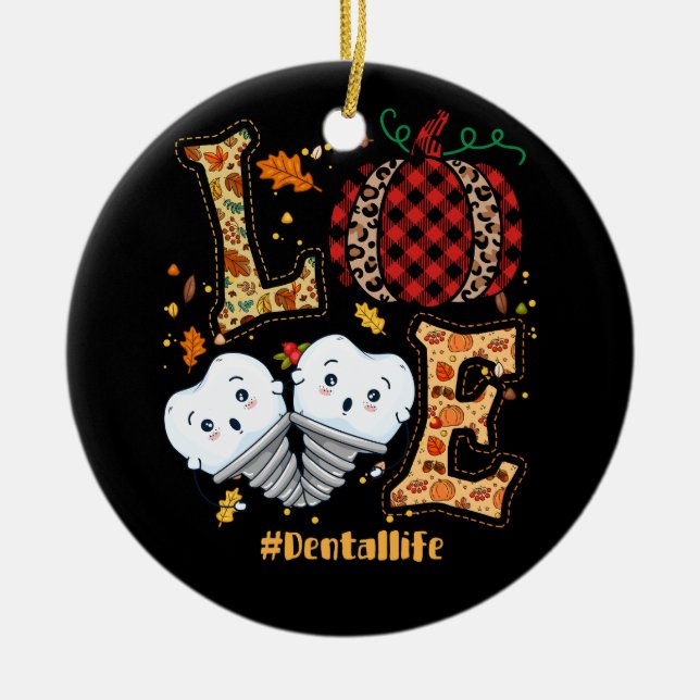 Love Dental Life Pumpkin Tooth Dentist Fall Thanks Ceramic Tree Decoration (Front)