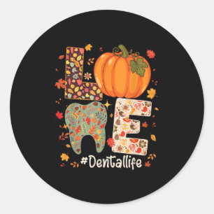 Love Dental Life Pumpkin Tooth Dentist Fall Thanks Classic Round Sticker