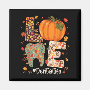 Love Dental Life Pumpkin Tooth Dentist Fall Thanks Magnet