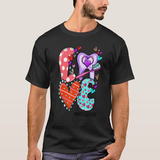 LOVE Dentist Life Leopard Heart Valentine's Day Gi T-Shirt (Front)