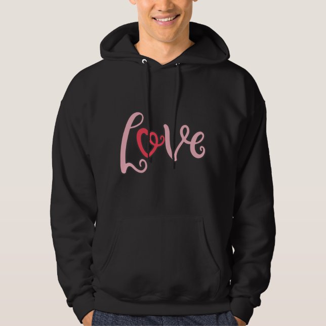 Love Design With A Word Love On It Hoodie (Front)