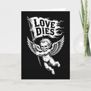 Love Dies Zombie Cupid Anti Valentines Day Card