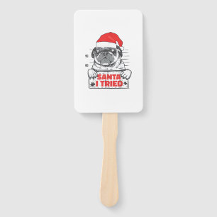 Love Dog Christmas Pyjamas Santa I Tried Naughty P Hand Fan