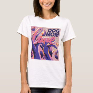Love Dog Mum Pink Purple T-Shirt