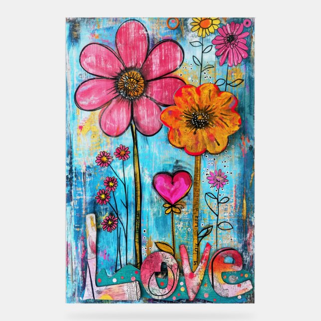 *~* LOVE Doodle – Colourful Whimsical Flower Art  Acrylic Sign (Front)