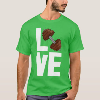Love Dumbbell friends T-Shirt