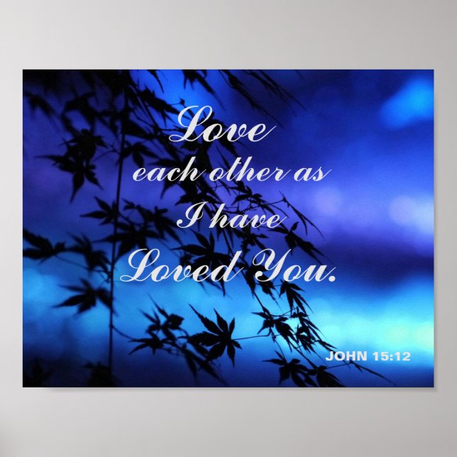 "LOVE EACH OTHER AS I HAVE LOVED YOU" POSTER (Front)